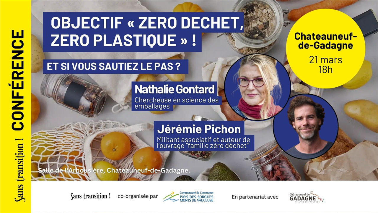 Objectif Zéro Déchet / Zéro Plastique : Et si vous sautiez le pas ?