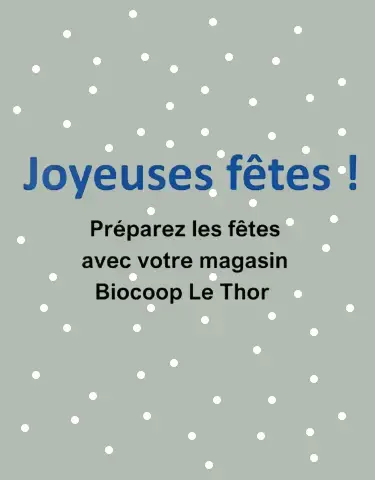 CATALOGUE NOEL MAGASIN BIOCOOP LE THOR