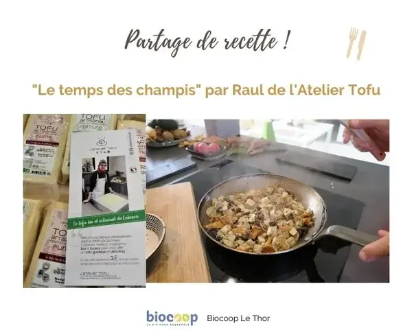 PARTAGE DE RECETTE DE NOTRE FOURNISSEUR DE TOFU 100 % LOCAL
